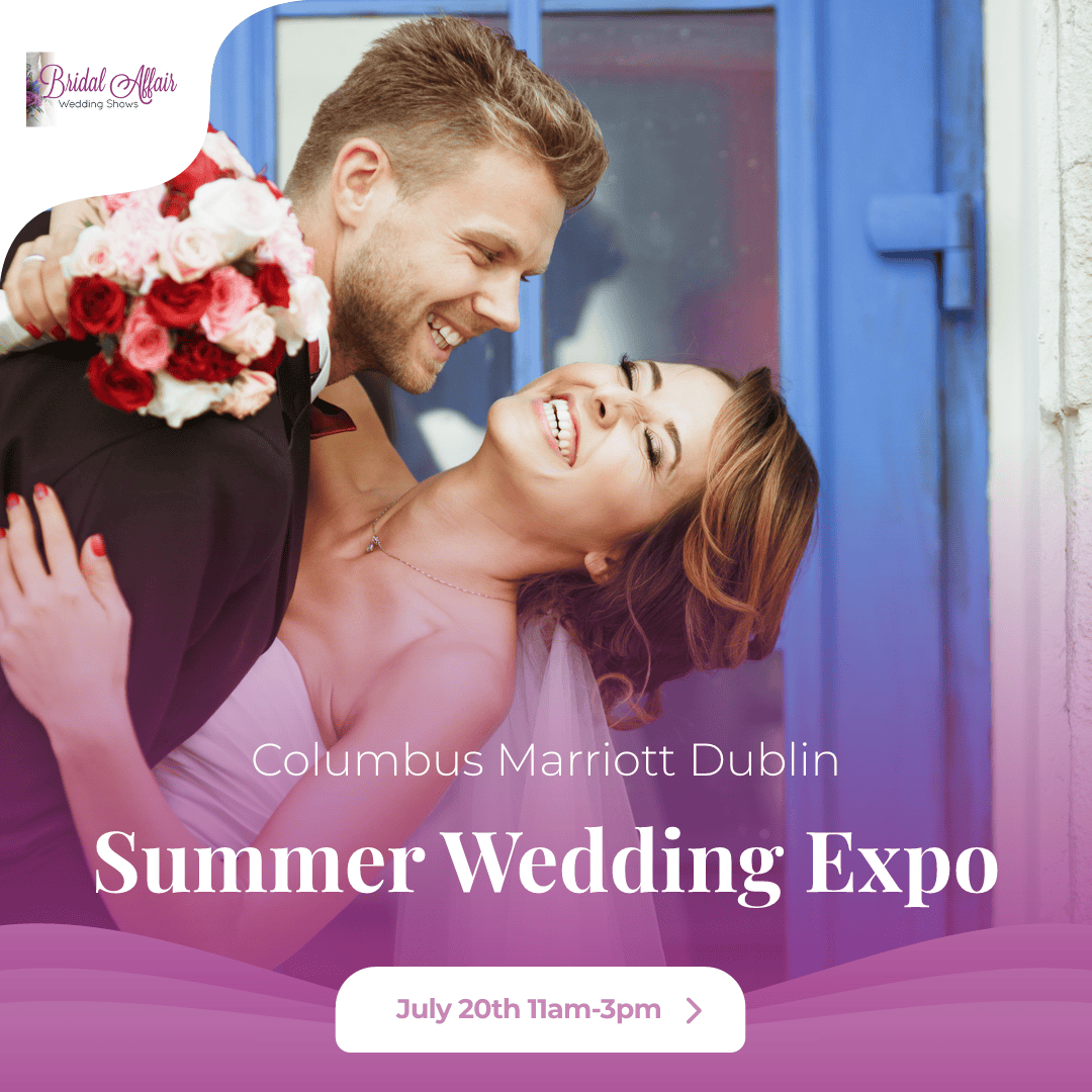 A groom holds a bride as they smile and embrace. Text reads: Columbus Marriott Dublin Summer Wedding Expo, July 20th 11am-3pm.