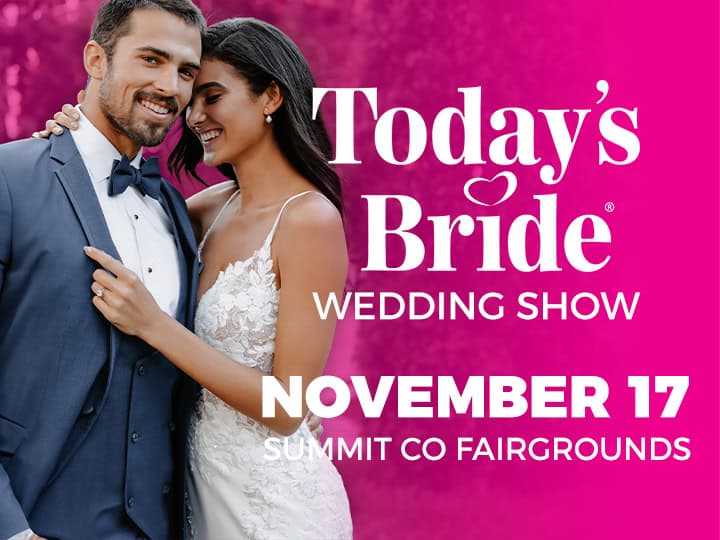 A smiling couple in wedding attire stands together beside text promoting the "Today's Bride Wedding Show" on November 17 at Summit Co Fairgrounds.