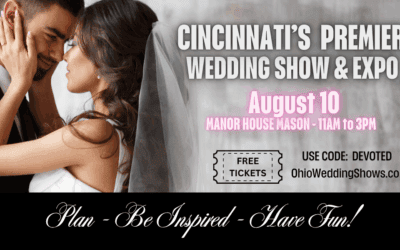 Cincinnati’s Largest Summer Wedding Show and Expo